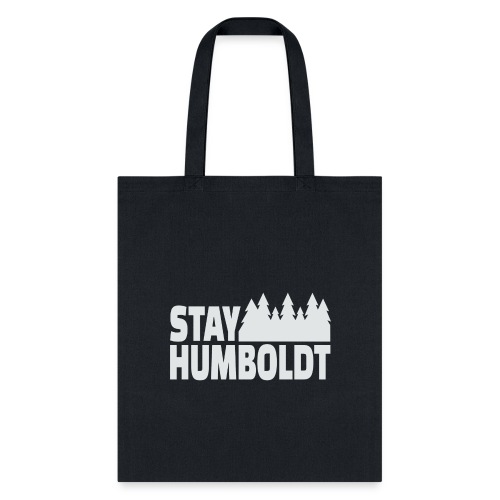 StayHumboldt - GRAY - Tote Bag
