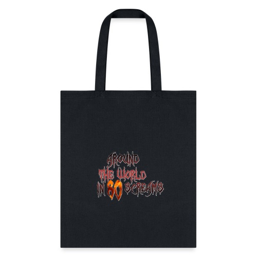 Around The World in 80 Screams - Tote Bag
