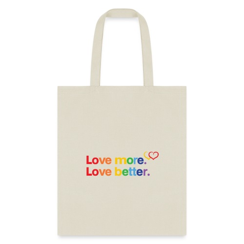 Be Proud of Love - Tote Bag