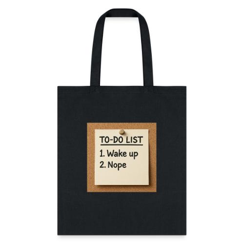 Humorous To Do List - Tote Bag