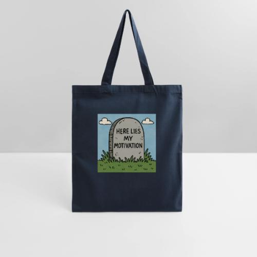 Motivations Cartoon Tombstone - Tote Bag