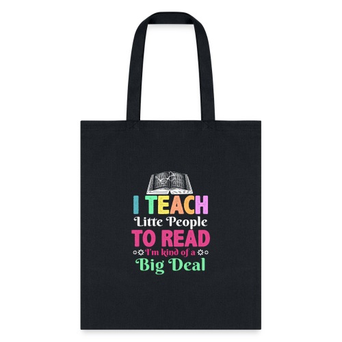 I Teach Little People To Read Funny Reading gifts - Tote Bag