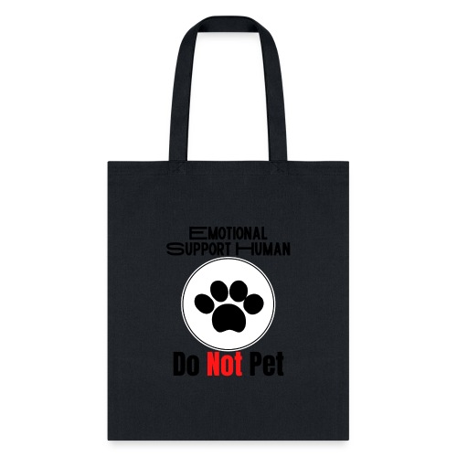 Emotional Support Human Do Not Pet Dog Service - Tote Bag