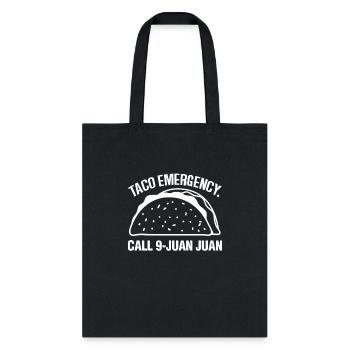 Taco Emergency Call 9 Juan Juan Cute Taco - Tote Bag - black - Front