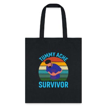 Tummy Ache Survivor Shirt - Tote Bag - black - Front