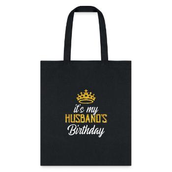 It s My Husband s Birthday - Tote Bag - black - Front