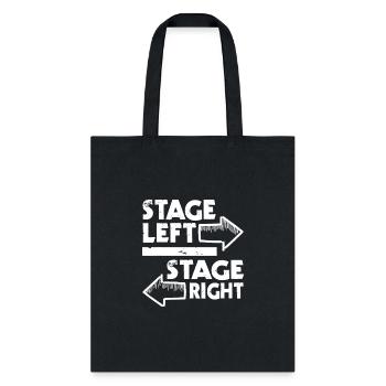 Stage Left Stage Right - Actor Actress Theater Act - Tote Bag - black - Front