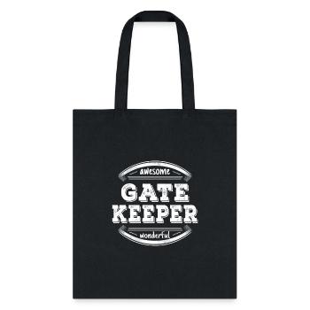 Gate Keeper Appreciation - Tote Bag - black - Front