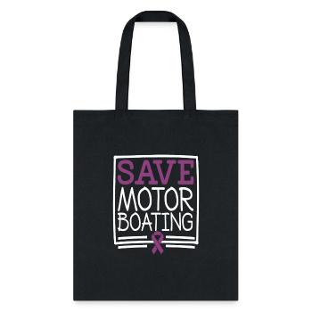 Save Motor Boating - Tote Bag - black - Front