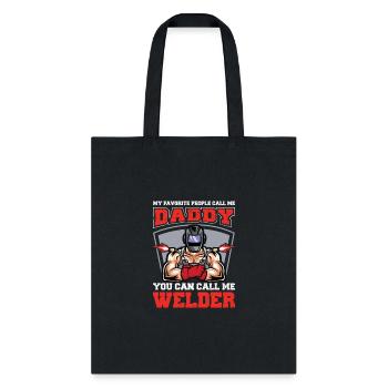 Daddy Welder! - Tote Bag - black - Front
