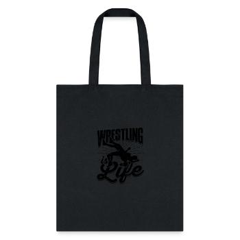 Wrestling is life - Wrestling - Tote Bag - black - Front