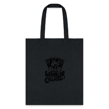 I'm a gambler, not a quitter - Casino - Tote Bag - black - Front