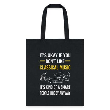 Smart People Classical Music - Tote Bag - black - Front