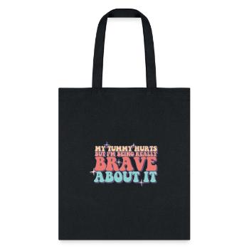 My Tummy Hurts Funny Lactose Intolerance Tummy - Tote Bag - black - Front