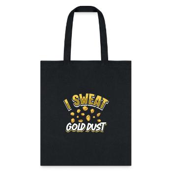 Gold Digging Gold Mining Gold Panning Gold Mine - Tote Bag - black - Front