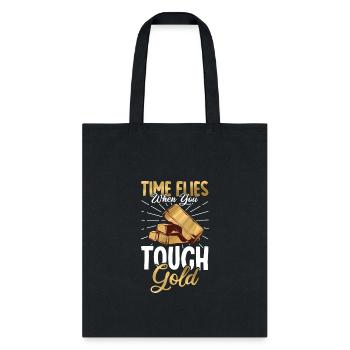 Gold Digging Gold Mining Gold Panning Gold Mine - Tote Bag - black - Front