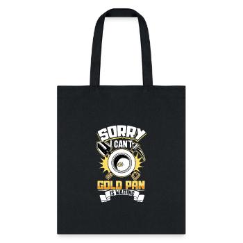 Gold Digging Gold Mining Gold Panning Gold Mine - Tote Bag - black - Front