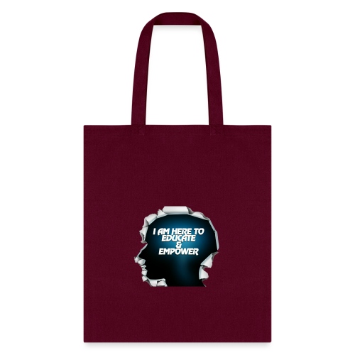 Educate and Empower - Tote Bag