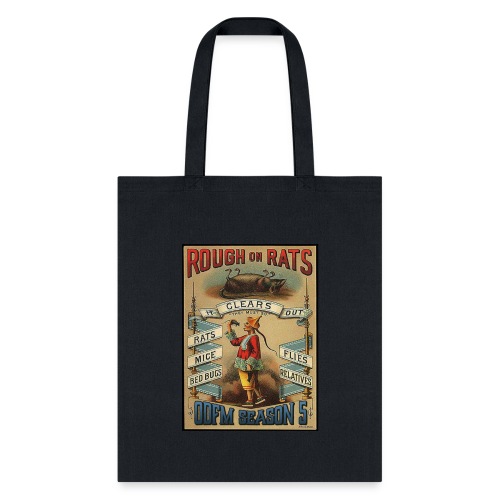 Rough on Rats ODFM Podcast™ - Tote Bag