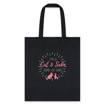 "I'm a Cat & Sake Kind of Girl" inspired design - Tote Bag - black - Front