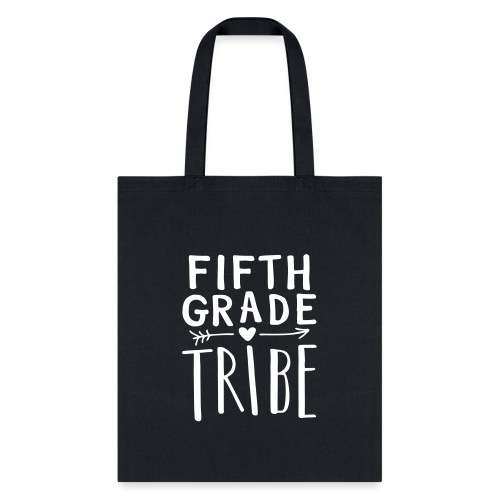 Fifth Grade Tribe Teacher Team T-Shirts - Tote Bag