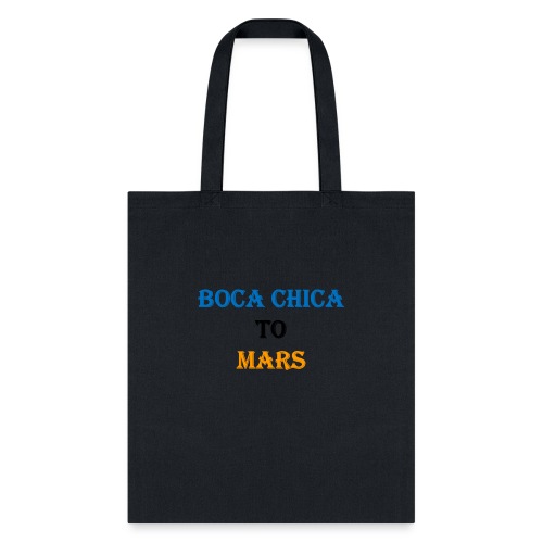 Boca Chica to Mars - Tote Bag