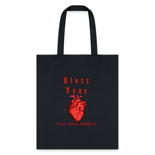 Bless Your Heart - Tote Bag