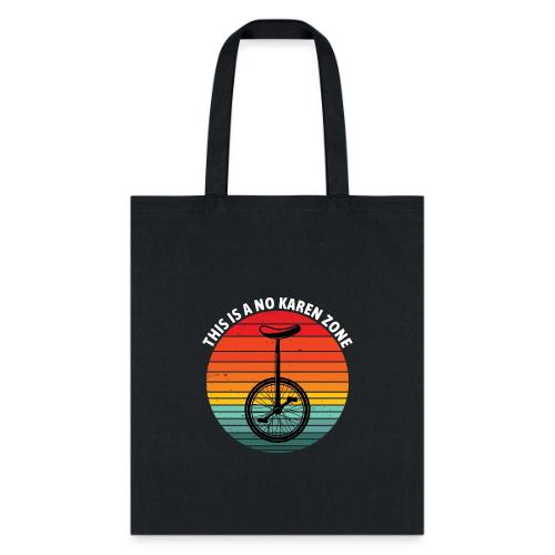 This Is A No Karen Zone White - Tote Bag
