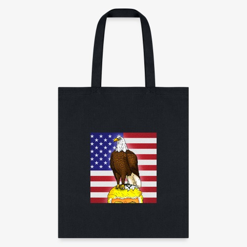 Patriotic Bald Eagle Dumps on Trump - Tote Bag