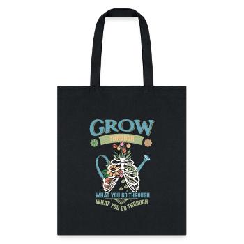 Grow Through What You Go Through Motivation Plant - Tote Bag - black - Front