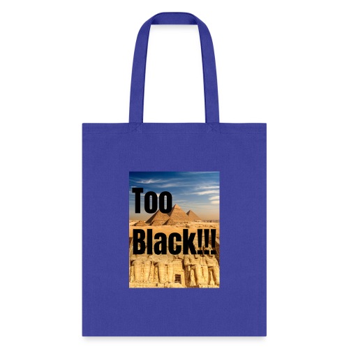 Too Black pyramid 1 - Tote Bag