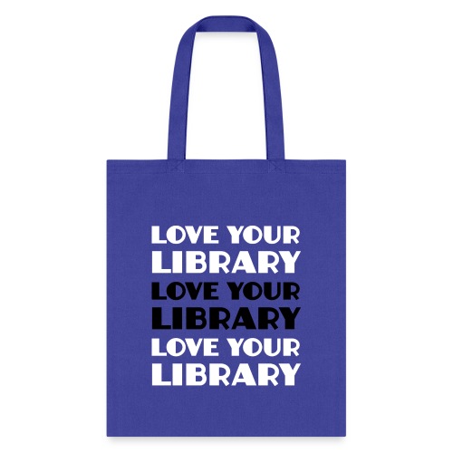 Love Your Library - Tote Bag