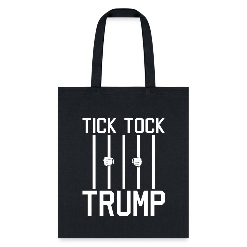 Tick Tock Trump - Tote Bag