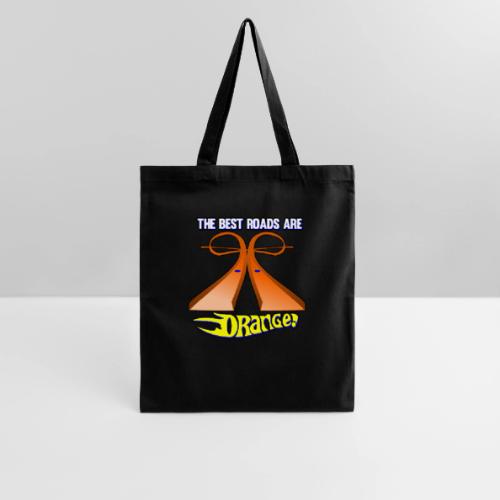 The Best Roads Are Orange! - Tote Bag