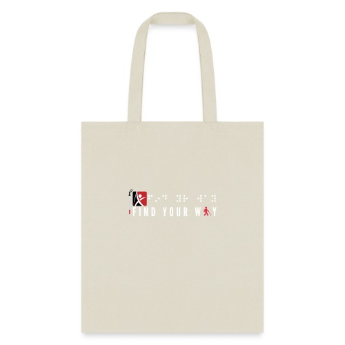 FIND YOUR WAY - Tote Bag