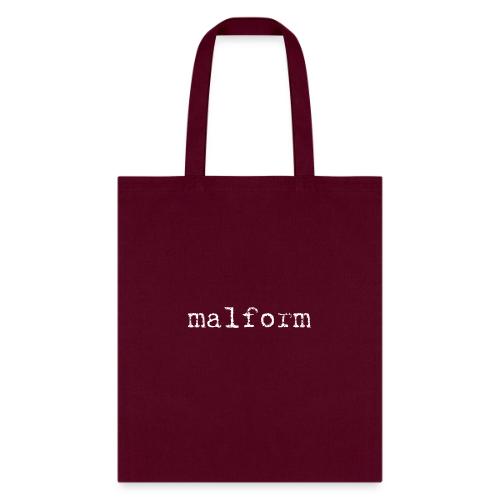 Malform - Tote Bag