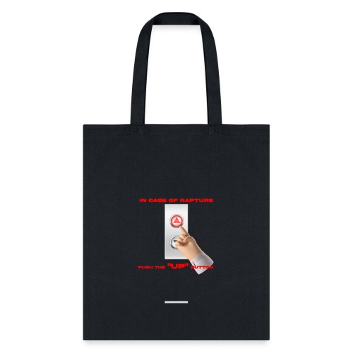 Ready For The Rapture - Tote Bag