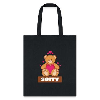 Sorry In Advance pink bear, sorry Pink bear - Tote Bag - black - Front