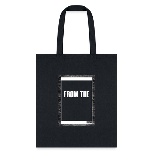from the ...(white) - Tote Bag