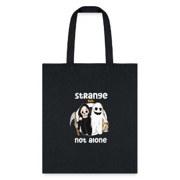 strange but not alone - Tote Bag - black - Front