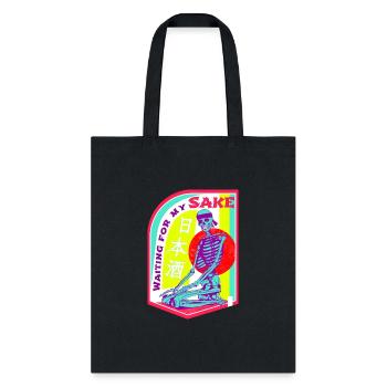 Waiting for my sake. - Tote Bag - black - Front