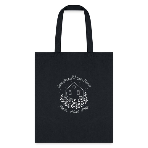 Open Hearts | Open Homes - Tote Bag