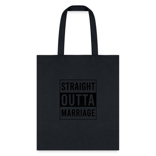Front (Straight Outta-Black) _ Back (Blank) - Tote Bag