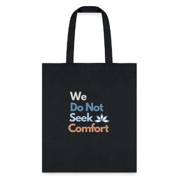 We do not speek comfort - Tote Bag - black - Front