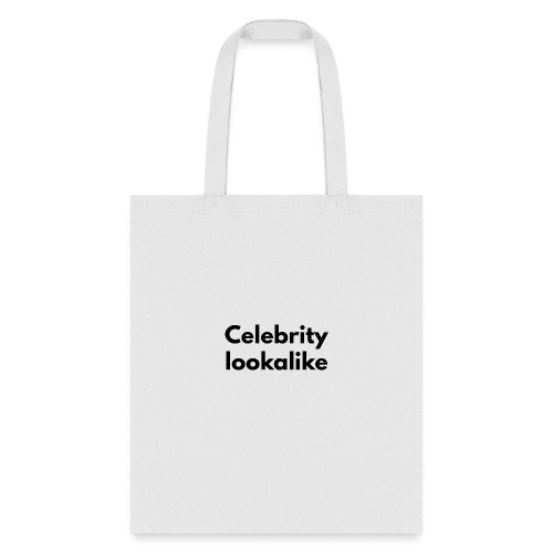 Celebrity lookalike - Tote Bag