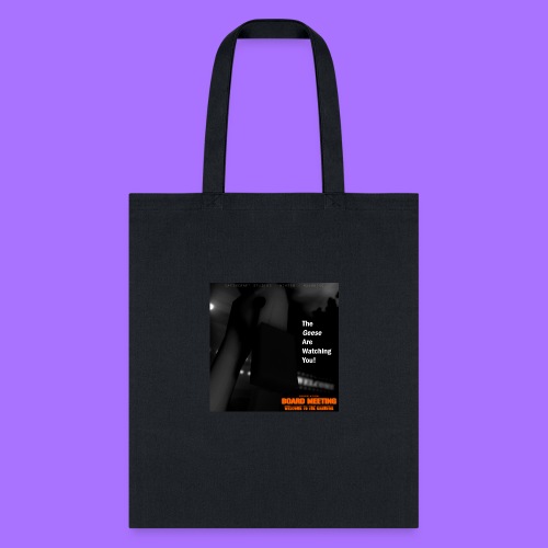 The Geese are Watching You (Album Cover Art) - Tote Bag