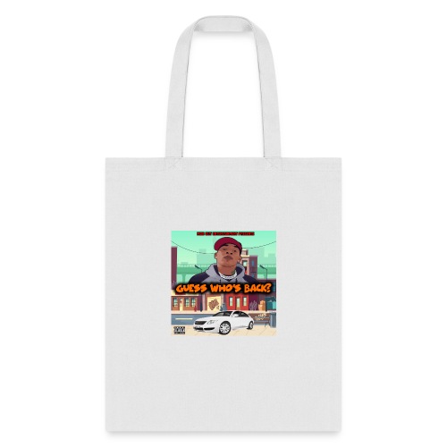 Guess Who s Back - Tote Bag