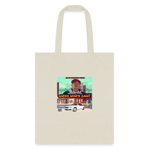 Guess Who s Back - Tote Bag