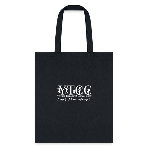 I can t I have rehearsal - YTCC - Tote Bag