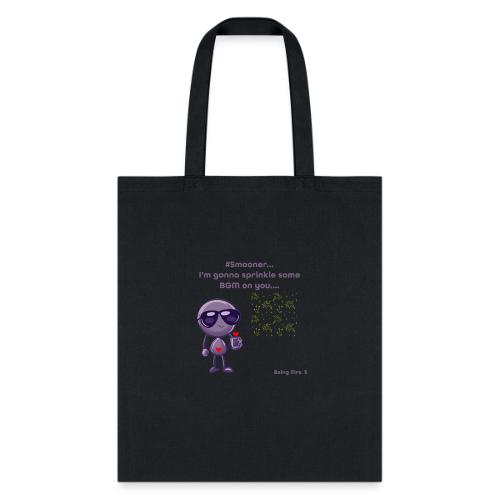 Smoon City_Sprinkle some BGM on you - Tote Bag